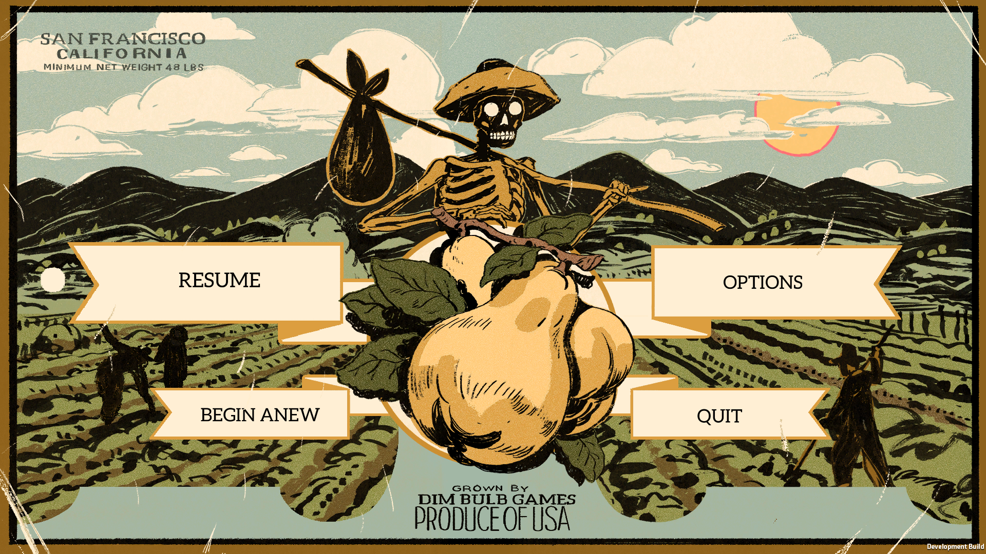 The game's pause menu, made to look like a farm's produce ad, featuring the protagonist the walking skeleton